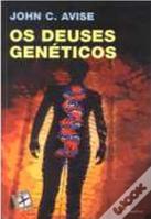 Os Deuses Genéticos