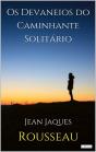 Os Devaneios Do Caminhante Solitário - Preview