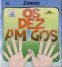 Os Dez Amigos - Preview