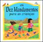 Os Dez Mandamentos para as Crianças - Preview