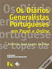 Capa do artigo Os Diários Generalistas Portugueses em Papel e Online