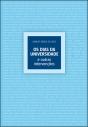 Os Dias da Universidade - Preview