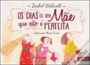 Os Dias de uma Mãe que não é Perfeita (Agenda 2015)