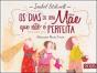 Os Dias de uma Mãe que não é Perfeita (Agenda 2015) - Preview
