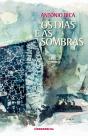 Os Dias e as Sombras - Preview