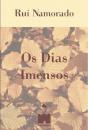 Os Dias Imensos - Preview