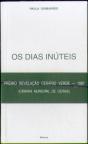Os Dias Inúteis - Preview
