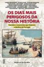 Os Dias Mais Perigosos da Nossa História - Preview