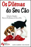 Os Dilemas do Seu Cão