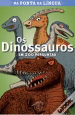 Os Dinossauros em 200 Perguntas