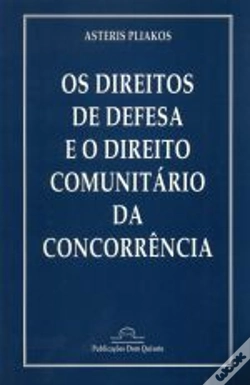 Capa do artigo Os Direitos de Defesa e o Direito Comunitário da Concorrência