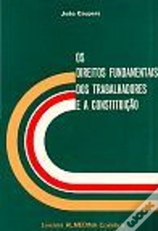 Capa do artigo Os Direitos Fundamentais dos Trabalhadores e a Constituição