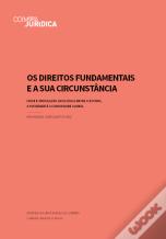 Os Direitos Fundamentais e a sua Circunstância