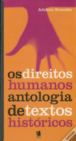 Capa do artigo Os Direitos Humanos Antologia de Textos Históricos