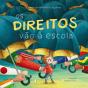 Os Direitos Vão à Escola - Preview