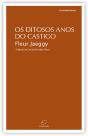 Os Ditosos Anos Do Castigo - Preview