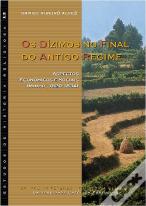Os Dízimos no Final do Antigo Regime