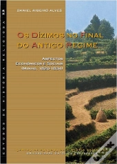 Os Dízimos no Final do Antigo Regime