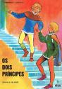Os Dois Príncipes - Preview