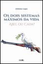 Os Dois Sistemas Máximos da Vida - Preview