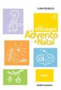 Os Domingos do Advento e Natal - Preview