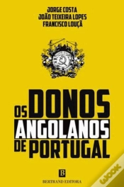 Capa do artigo Os Donos Angolanos de Portugal