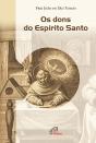 Os Dons do Espírito Santo - Preview