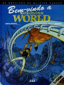 Os Dossiers de Olivier Varèse - Bem-vindo a Kokonino World
