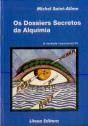 Os Dossiers Secretos da Alquimia - Preview