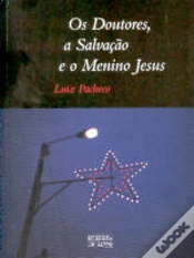 Capa do artigo Os Doutores, a Salvação e o Menino Jesus