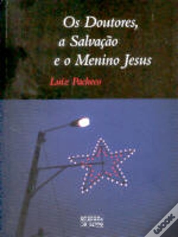 Capa do artigo Os Doutores, a Salvação e o Menino Jesus