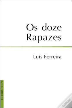 Capa do artigo Os Doze Rapazes