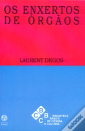 Os Enxertos de Órgãos