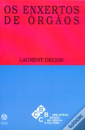 Capa do artigo Os Enxertos de Órgãos