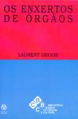 Os Enxertos de Órgãos