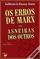 Os Erros de Marx e as Asneiras dos Outros