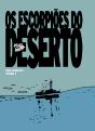 Os Escorpiões do Deserto - Preview