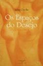 Os Espaços do Desejo - Preview