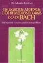 Os Estados Afetivos e os Remédios Florais do Dr. Bach - Preview