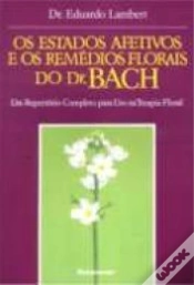 Capa do artigo Os Estados Afetivos e os Remédios Florais do Dr. Bach
