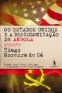 Os Estados Unidos e a Descolonização de Angola - Preview