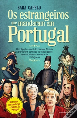 Capa do artigo Os Estrangeiros que Mandaram em Portugal