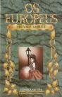 Os Europeus - Preview
