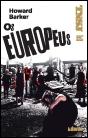 Os Europeus - Preview
