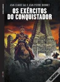 Os Exércitos do Conquistador