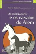 Os Exploradores e os Cavalos do Além