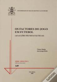 Os Factores do Jogo em Futebol