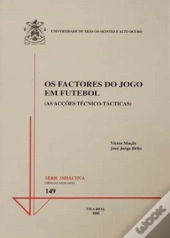 Os Factores do Jogo em Futebol