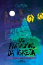Os Fantasmas Da Igreja - Preview