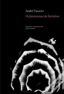 Os fantasmas de Serralves